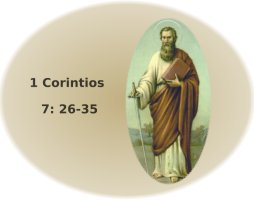 O conselho de São Paulo, 1 Coríntios 7:26-35